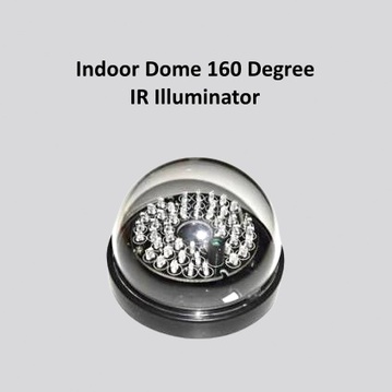 Indoor Dome 160 Degree IR Illuminator