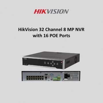 HikVision 32 Channel 8MP NVR with 16 POE Ports